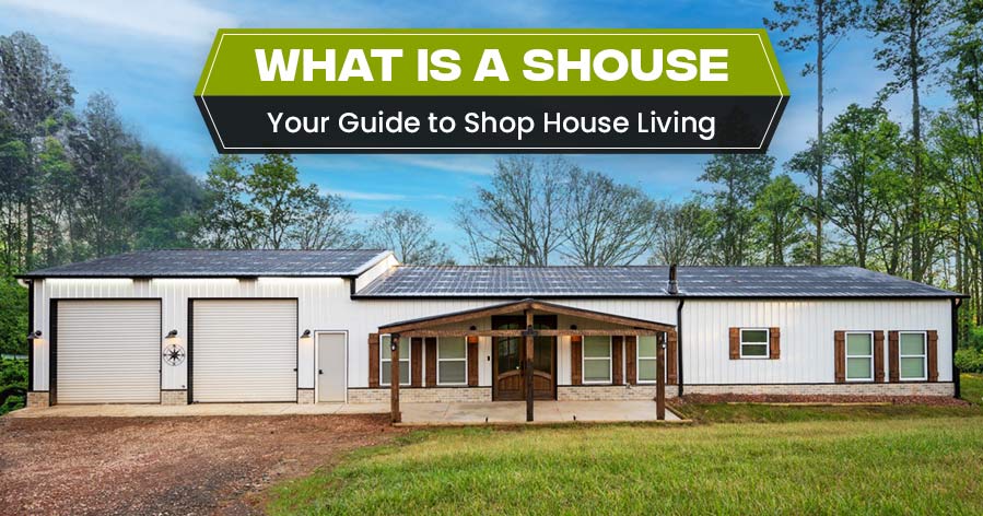 What Is a Shouse? It’s a Barndominium with More